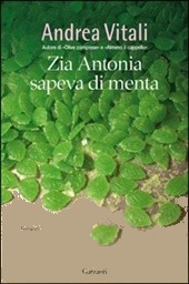 Zia Antonia sapeva di menta