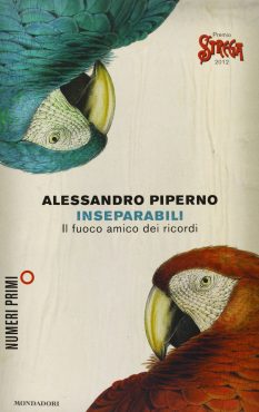 Inseperabili. Il fuoco amico dei ricordi